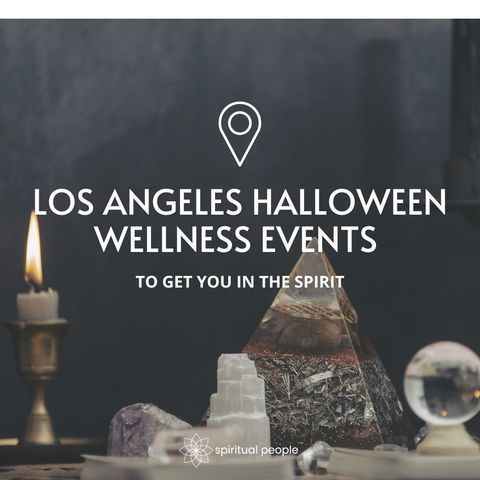 Los Angeles Halloween Spiritual Events